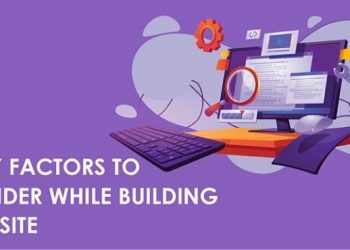 10 Key Factors While Website Development