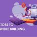 10 Key Factors While Website Development