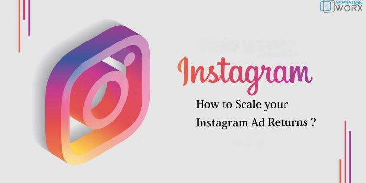 3 Strategies to Scale Your Instagram Ads