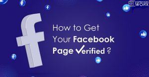 Getting Your Facebook Page or Account Verified in 2022