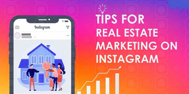 Best 9 Important Tips for Real Estate Marketing on Instagram