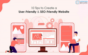 Create a User-Friendly And SEO-Friendly website