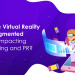 How VR and AR impacting advertising and PR