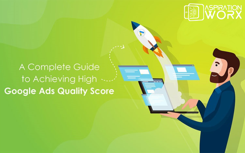 What Is Google Ads Quality Score | Digital Blog