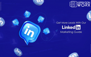 7 LinkedIn Advertising And Marketing Techniques