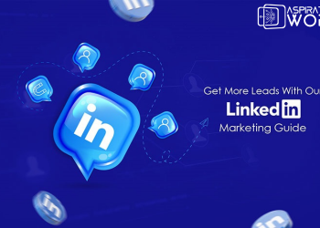 7 LinkedIn Advertising And Marketing Techniques