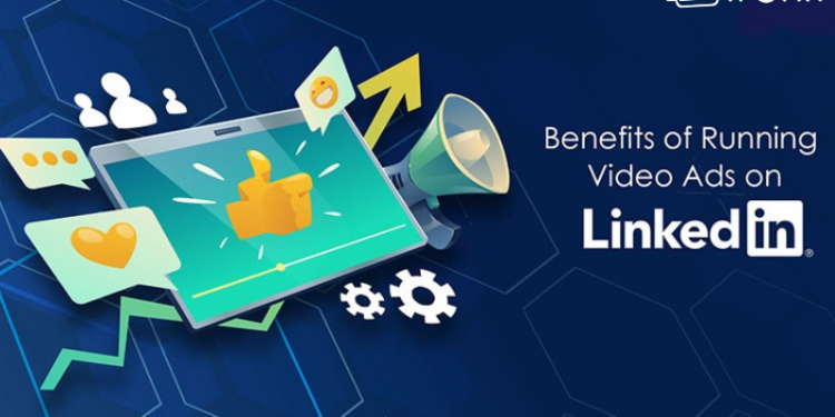 Why Create Video Ads Campaign On LinkedIn