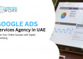 Google Ads Services Agency in UAE